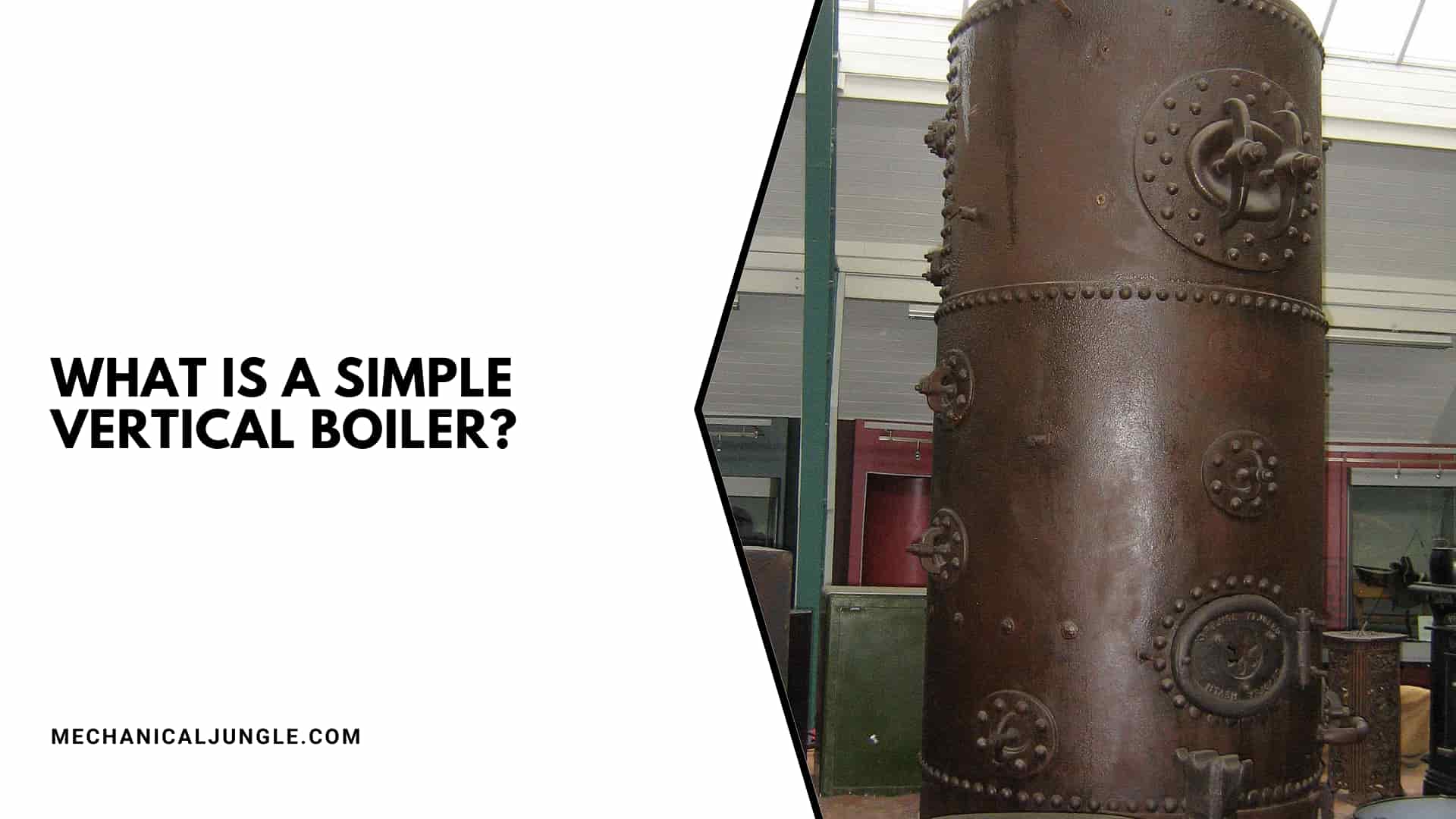 What Is a Simple Vertical Boiler?