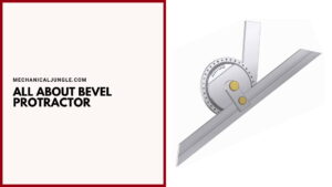 All About Bevel Protractor