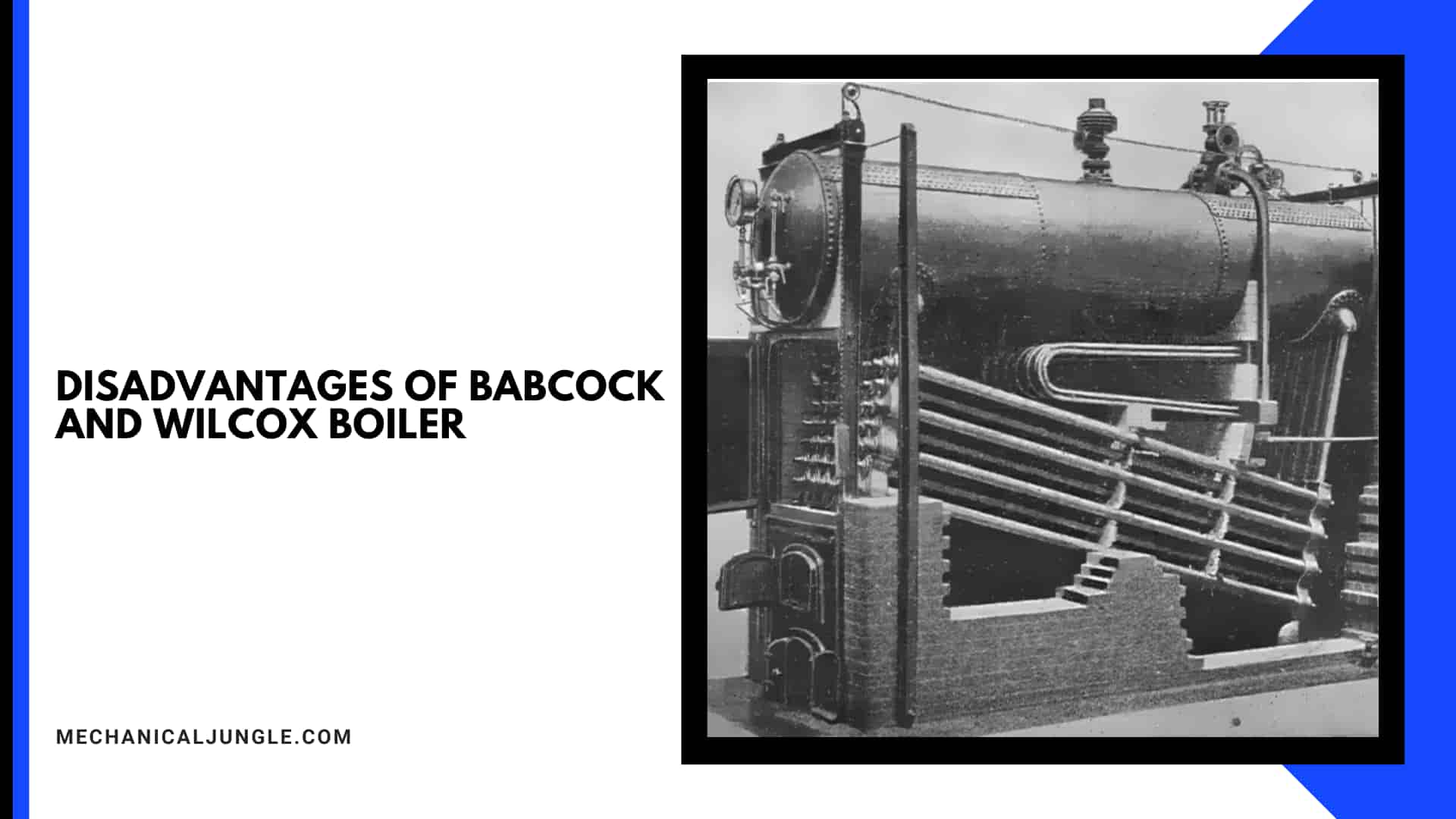 Disadvantages of Babcock and Wilcox Boiler