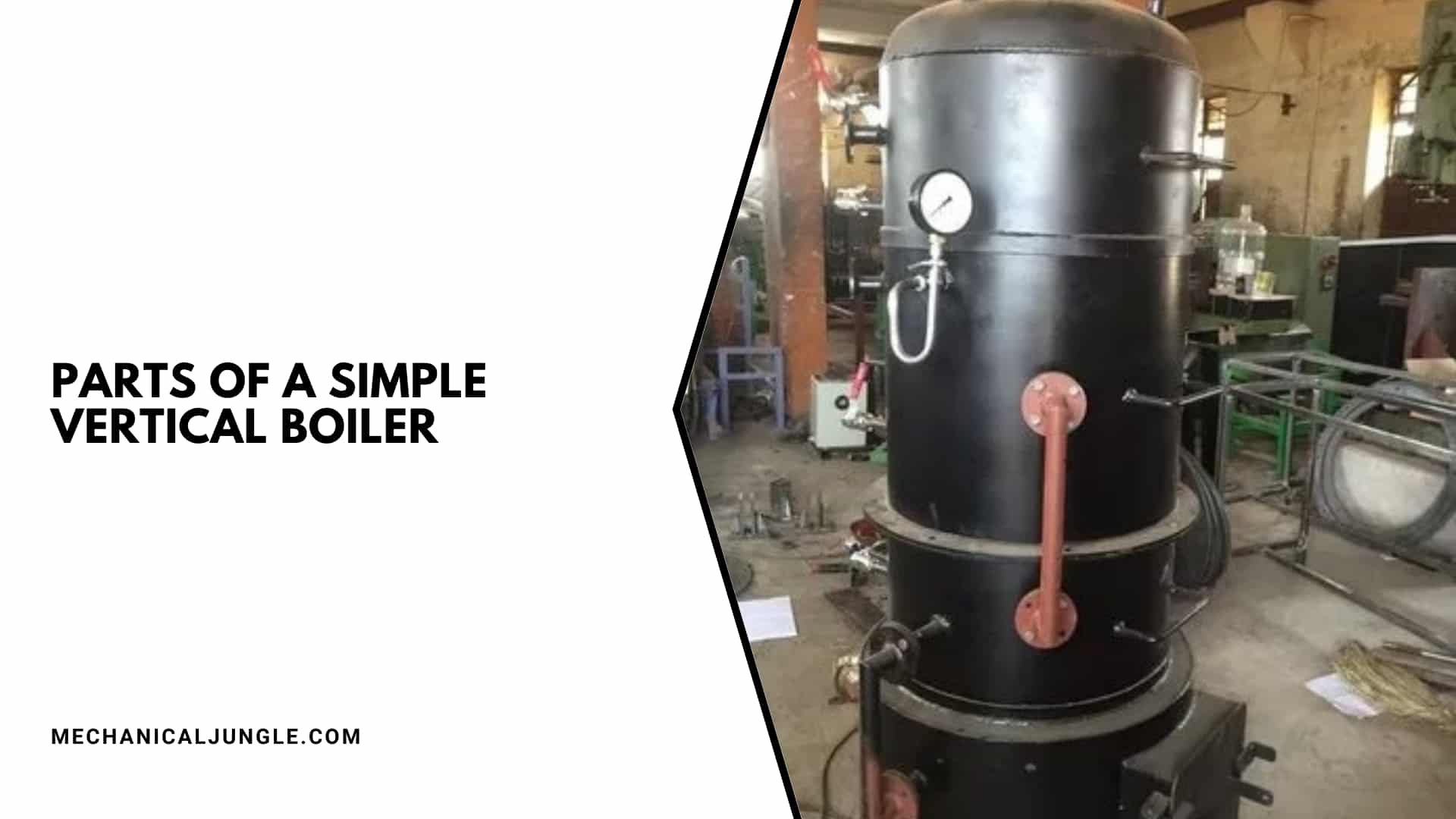 Parts of a Simple Vertical Boiler
