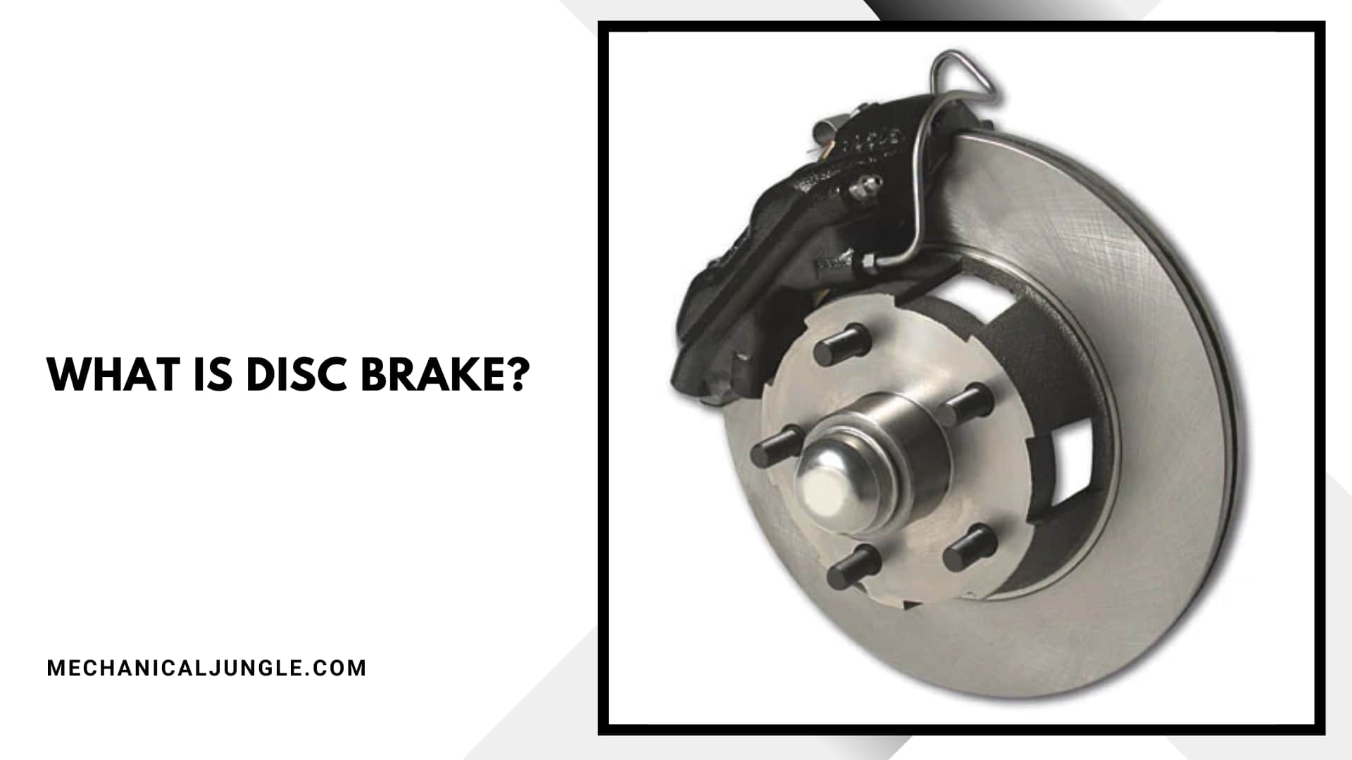 What Is Disc Brake?