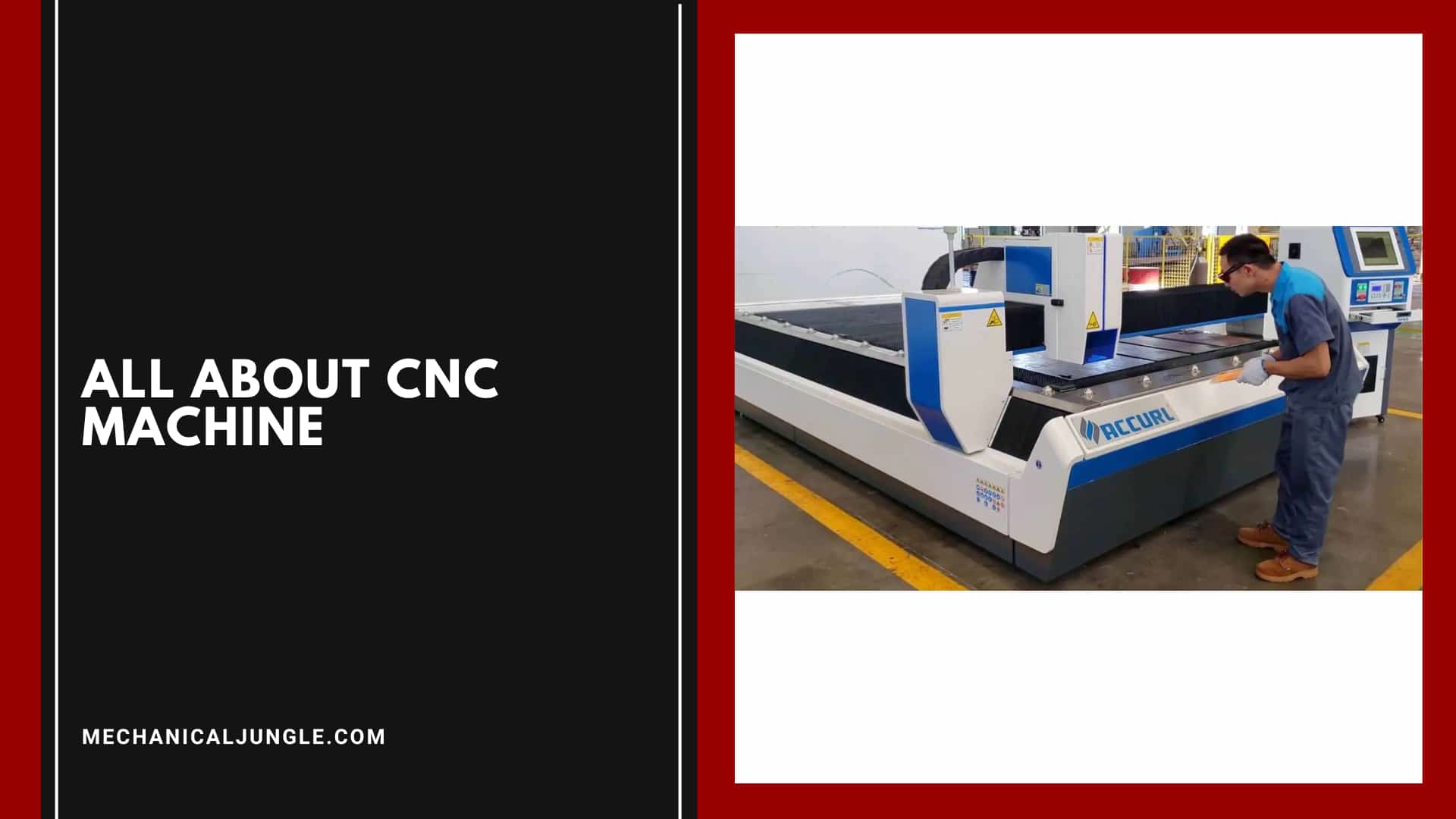 All About CNC Machine