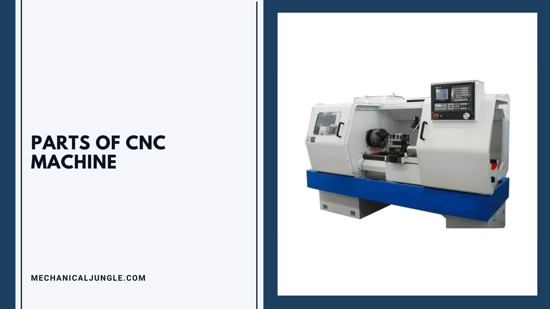 Parts of CNC Machine