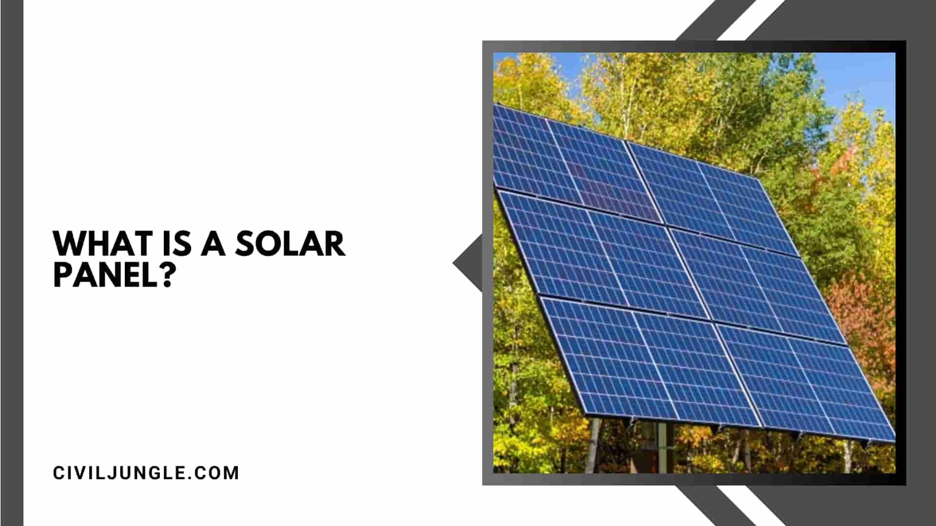 What Is a Solar Panel?