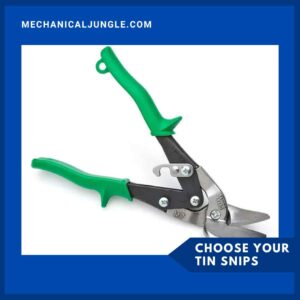 Choose Your Tin Snips