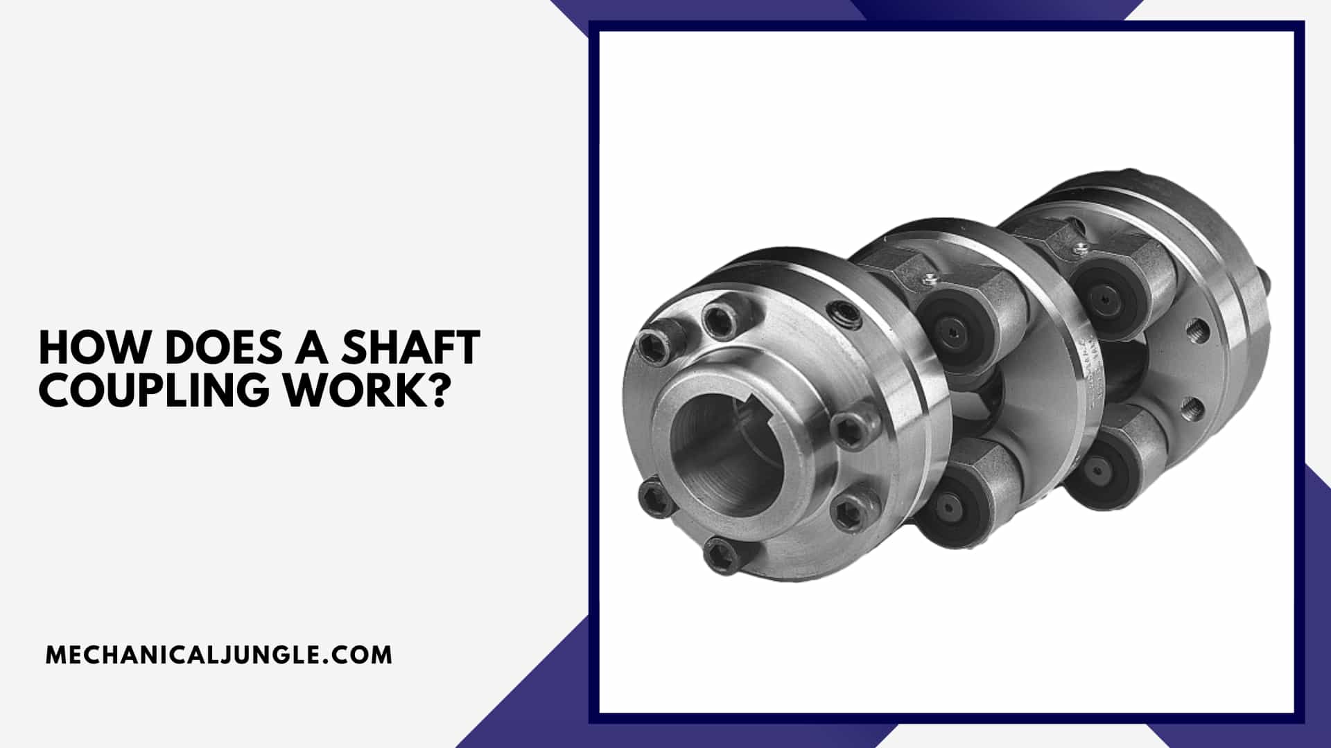 How Does a Shaft Coupling Work?