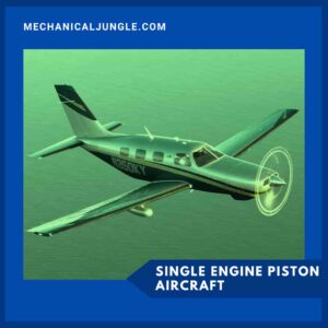 Single Engine Piston Aircraft