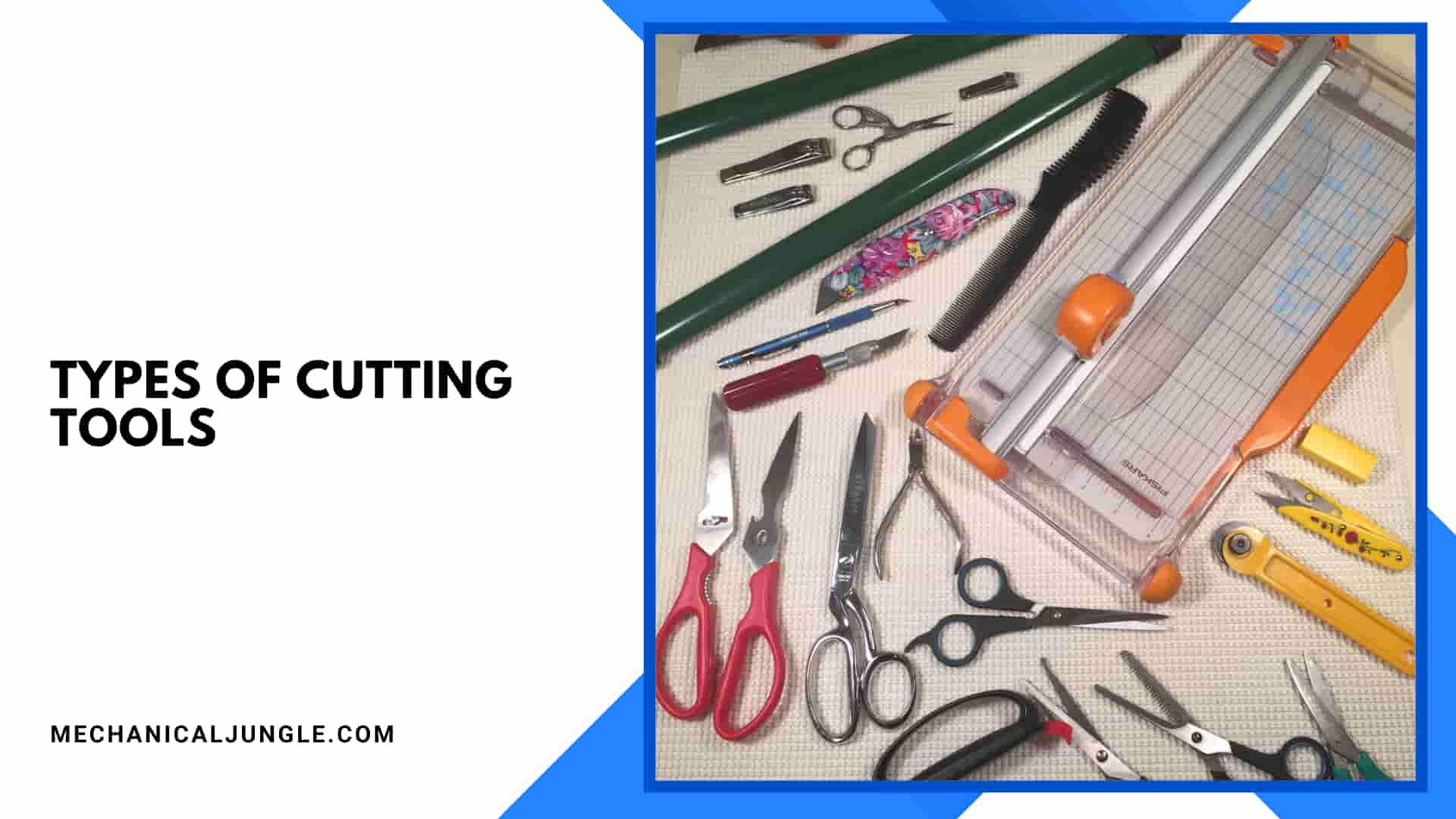 Types of Cutting Tools