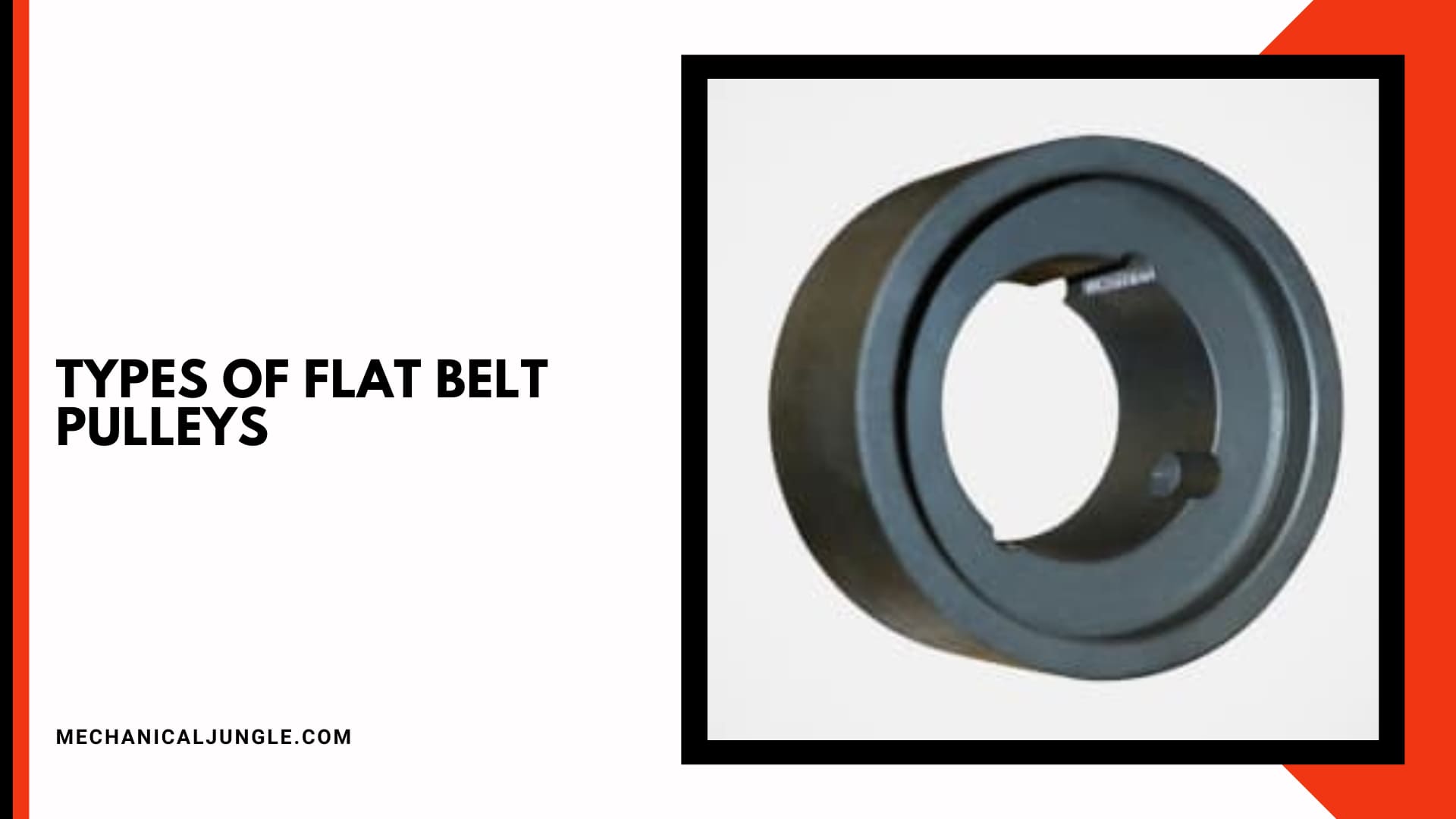 Types of Flat Belt Pulleys
