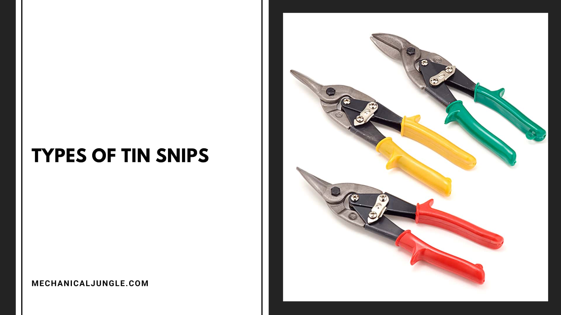 Types of Tin Snips