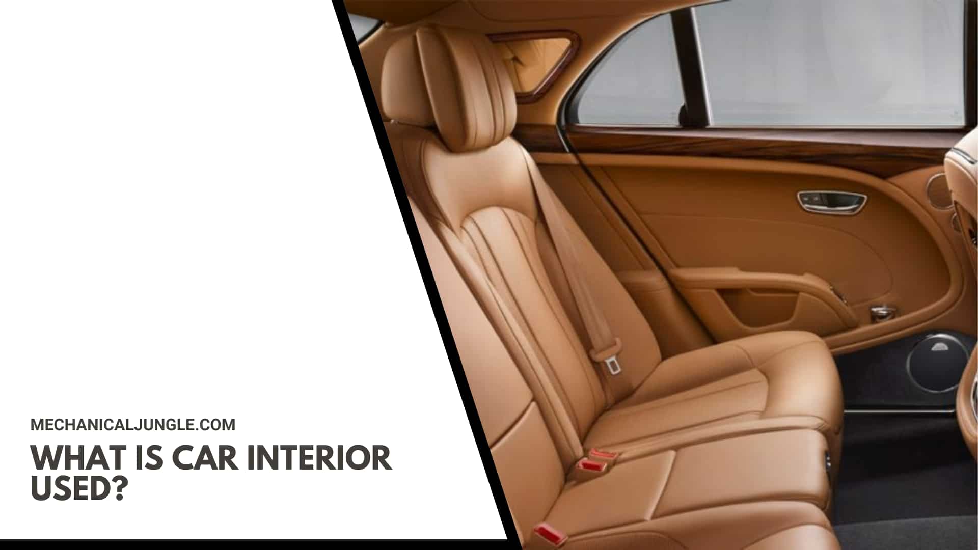 What Is Car Interior Used?