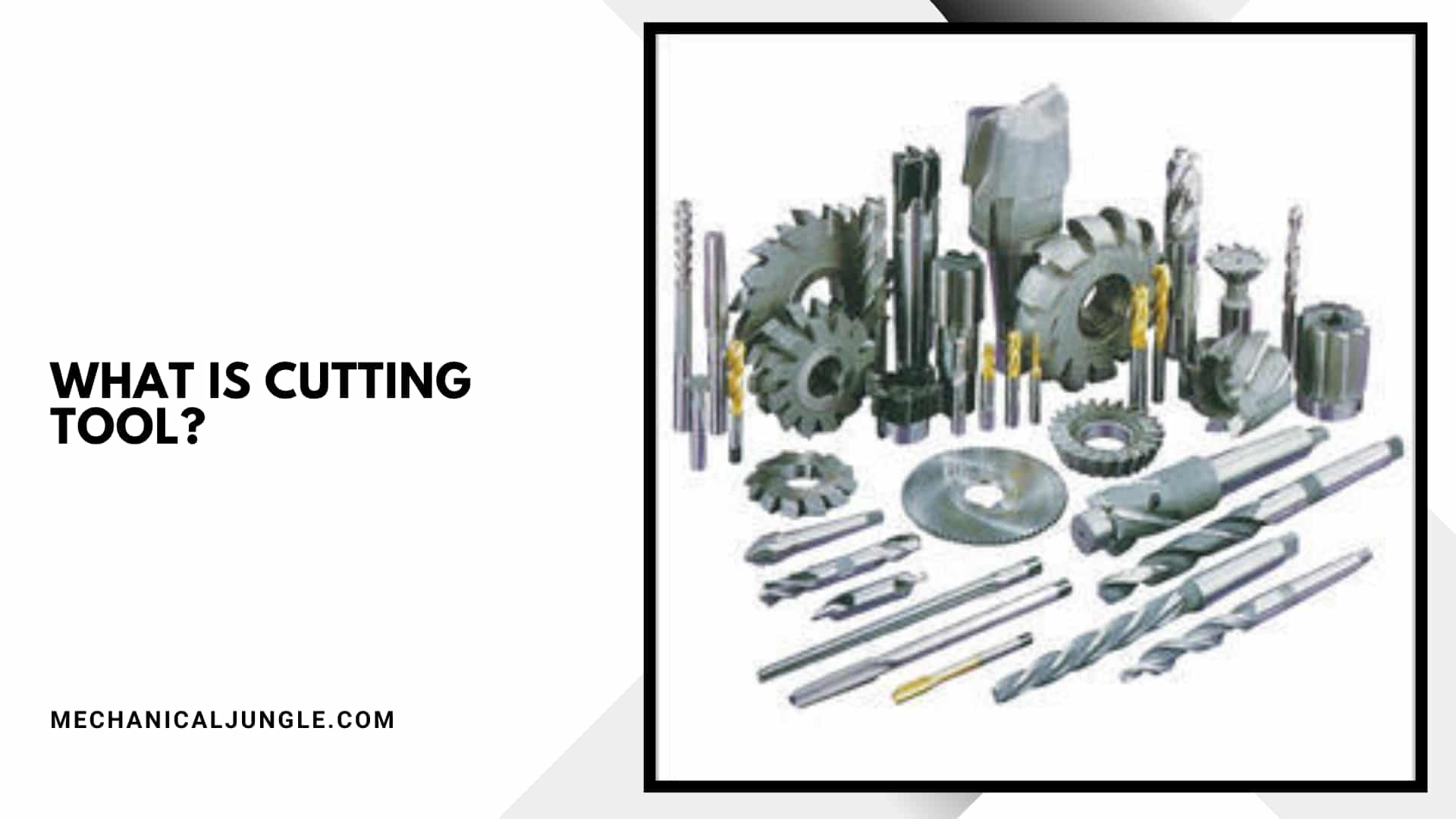 What Is Cutting Tool?