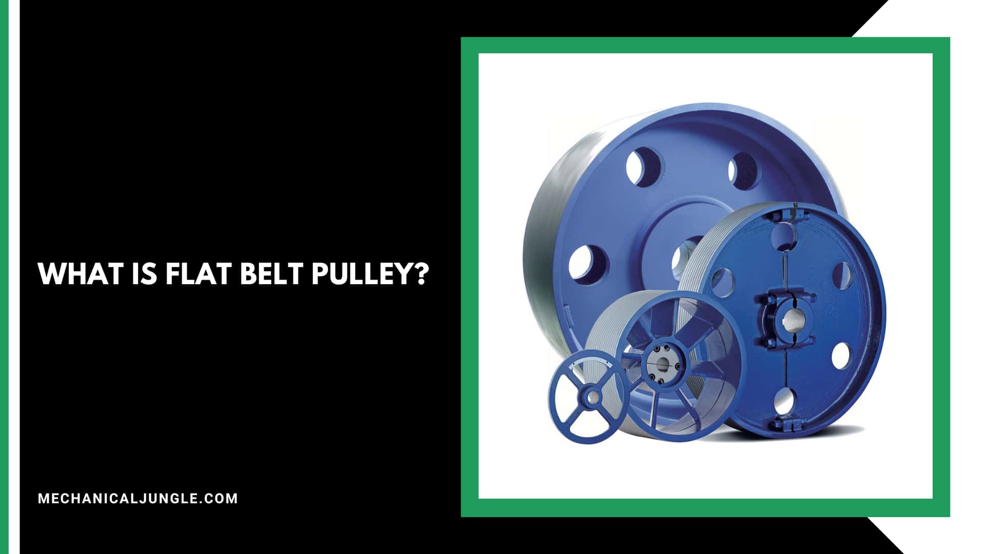 What Is Flat Belt Pulley?