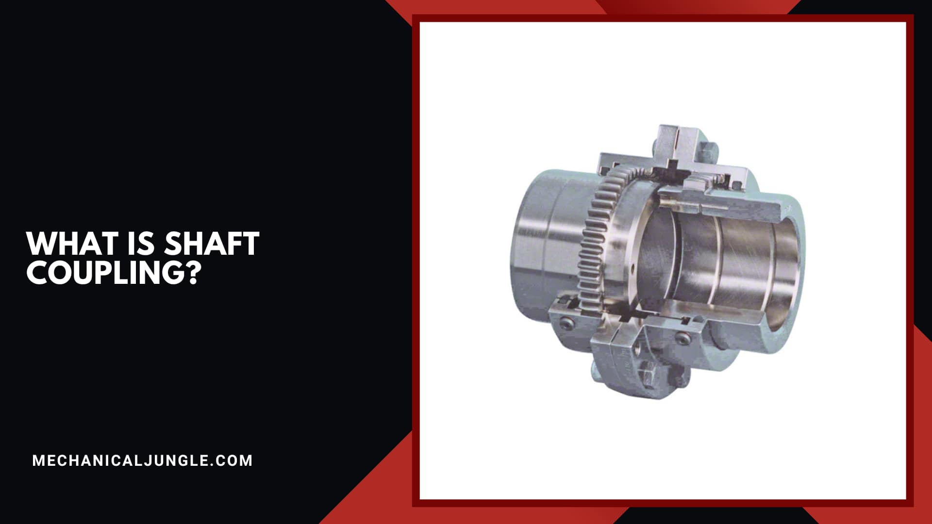 What Is Shaft Coupling?