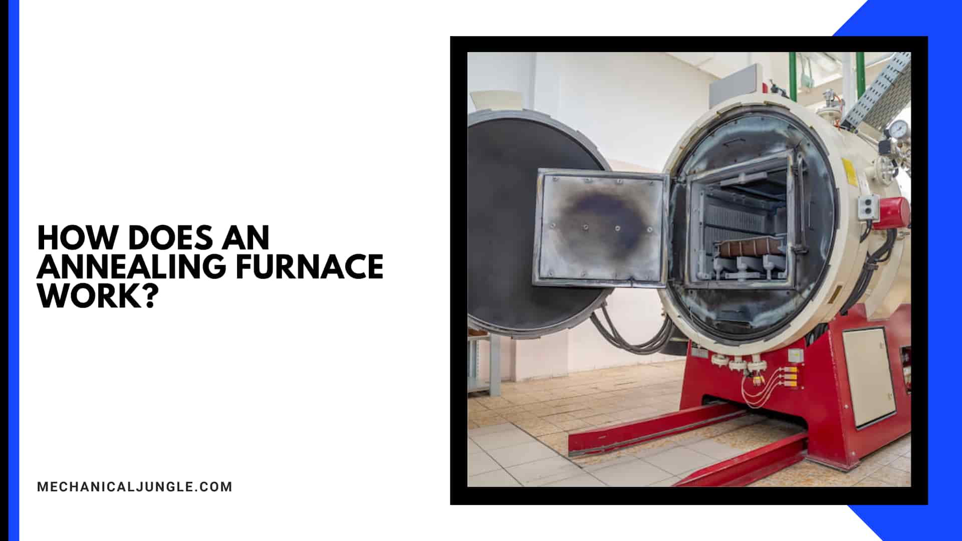 How Does an Annealing Furnace Work?