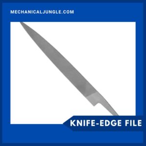 Knife-Edge File