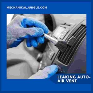 Leaking Auto-Air Vent