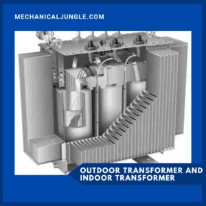 Outdoor Transformer and Indoor Transformer