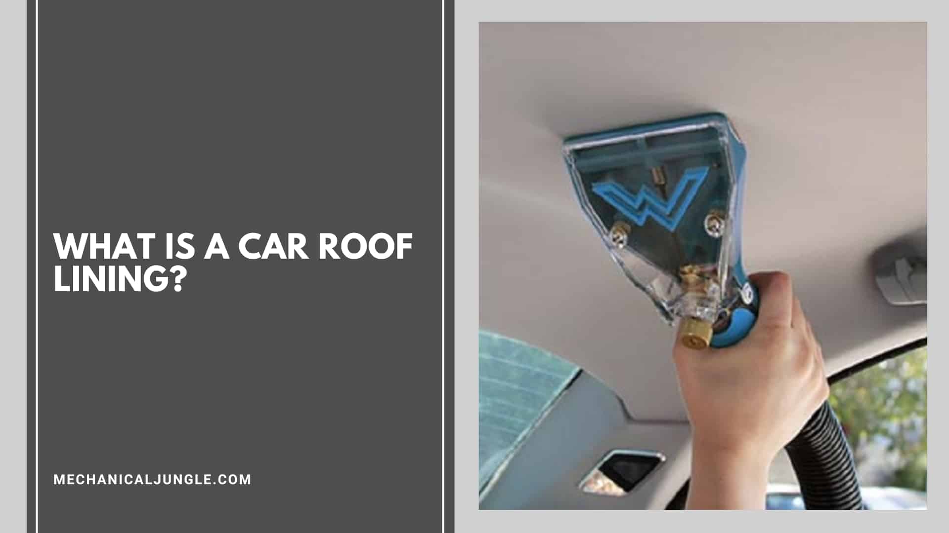 What Is a Car Roof Lining?
