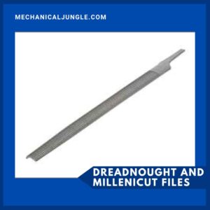 Dreadnought and Millenicut Files