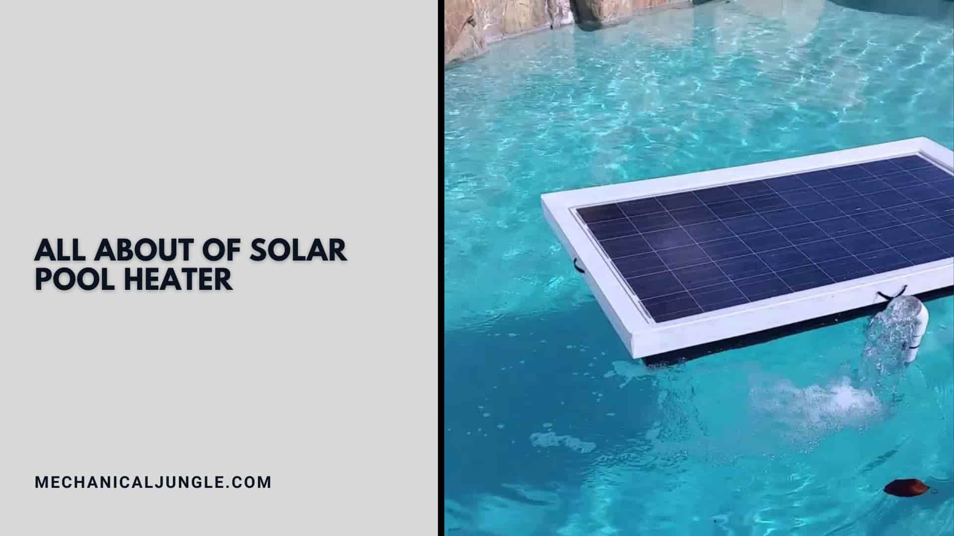 all about of solar pool heater