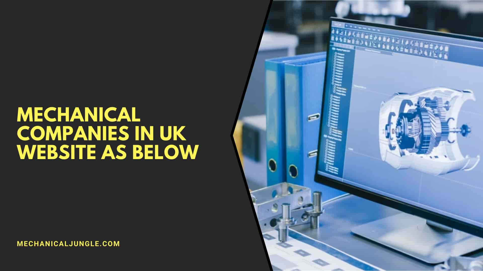 Mechanical Companies in UK Website as Below