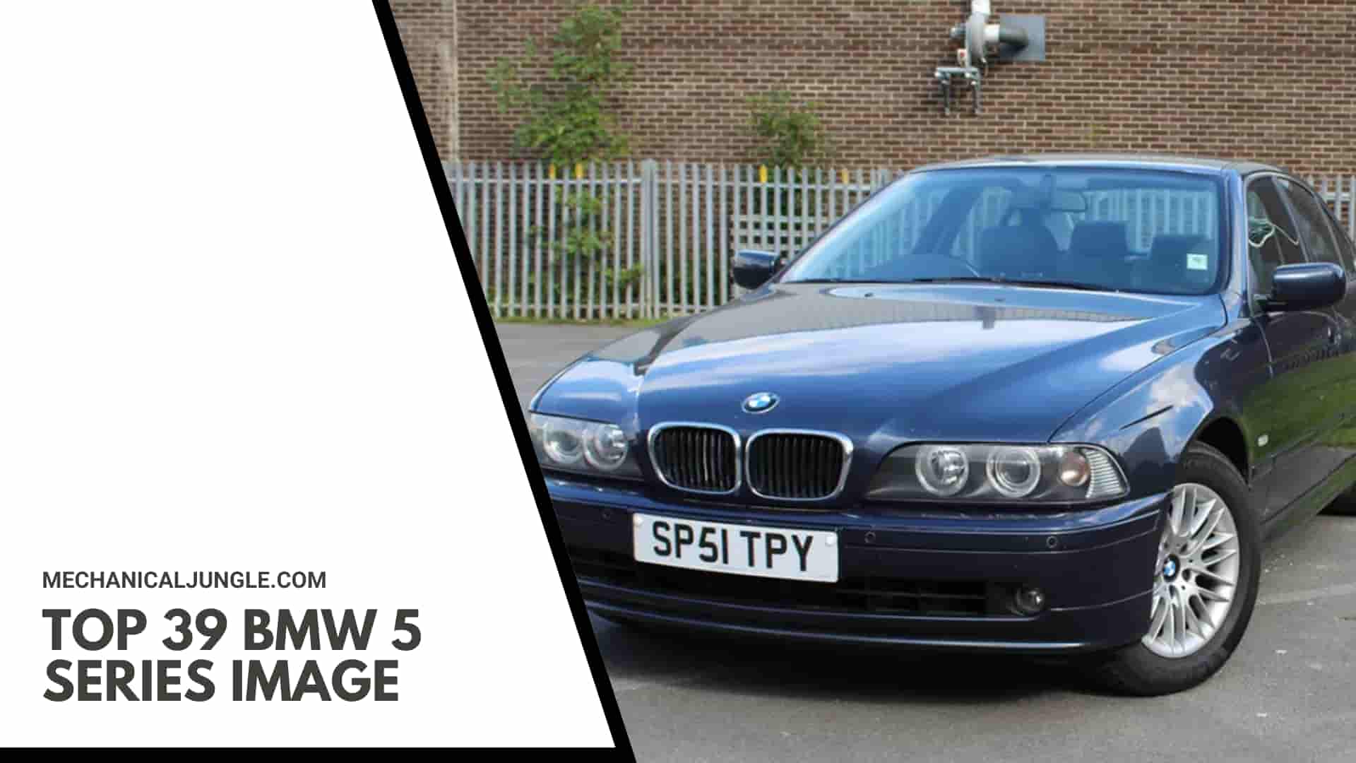 Top 39 BMW 5 Series Image