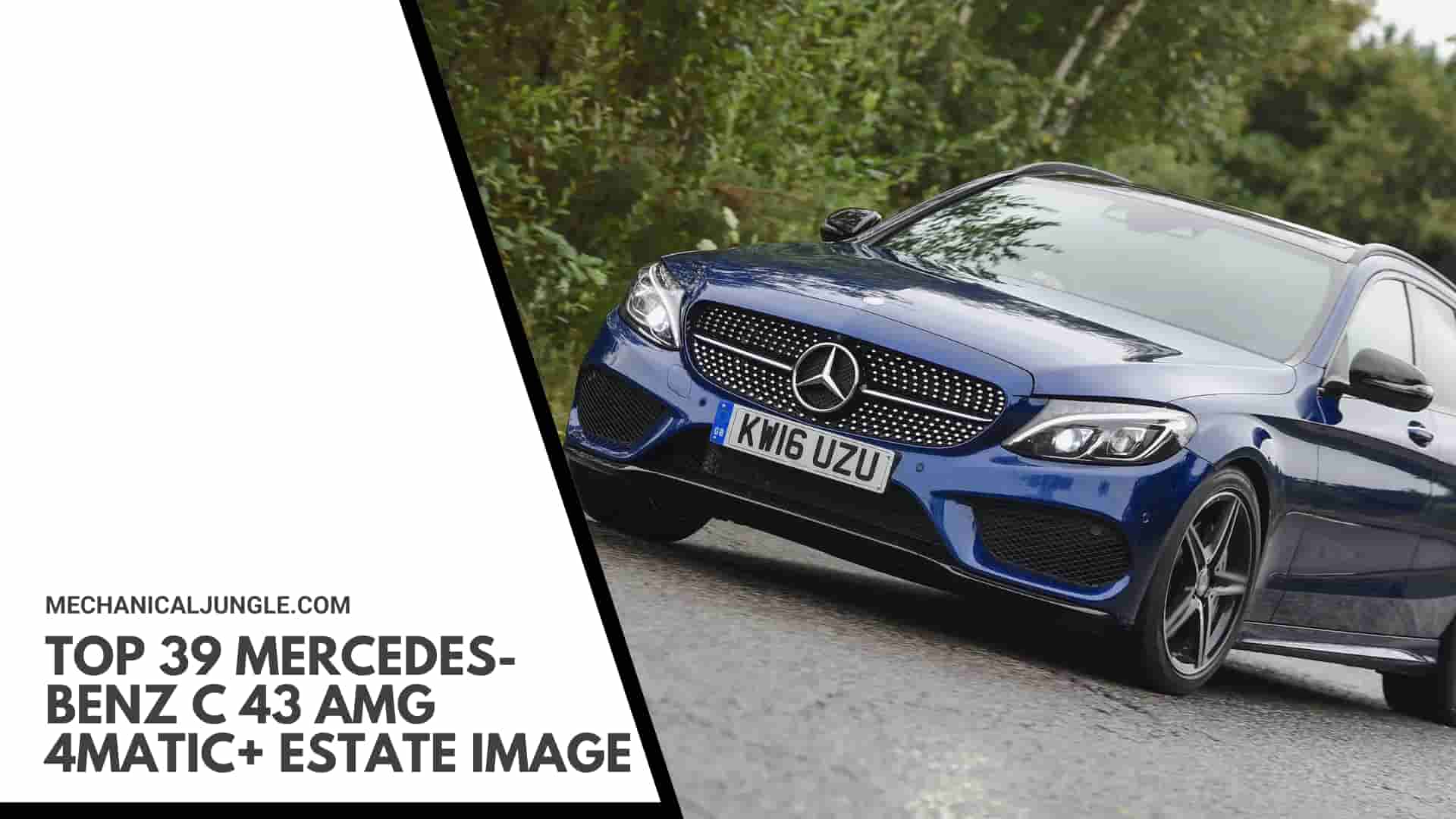 Top 39 Mercedes-Benz C 43 AMG 4MATIC+ Estate Image