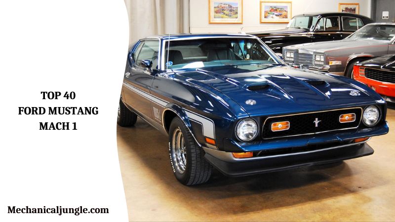 Top 40 Ford Mustang Mach 1